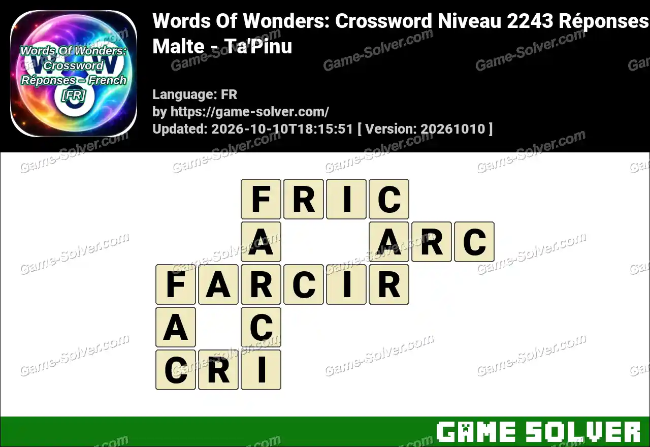 Words Of Wonders: Crossword Niveau 2243 Réponses – Malte – Ta’Pinu